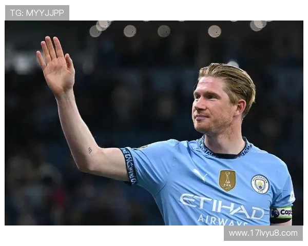 凯文·德布劳内：曼城核心中场的成长与辉煌之路