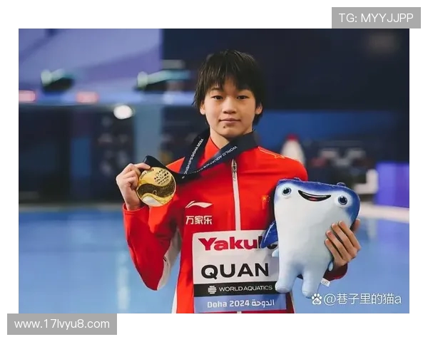 全红婵以惊艳天赋闪耀世界赛场诠释中国跳水精神与青春力量