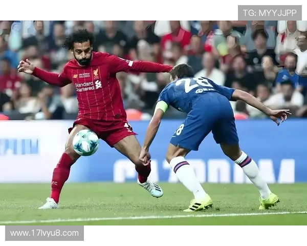 2019年利物浦与切尔西比赛前瞻及胜负预测分析