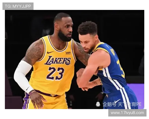 勇士与湖人激战再续腾讯直播精彩对决引发球迷热议